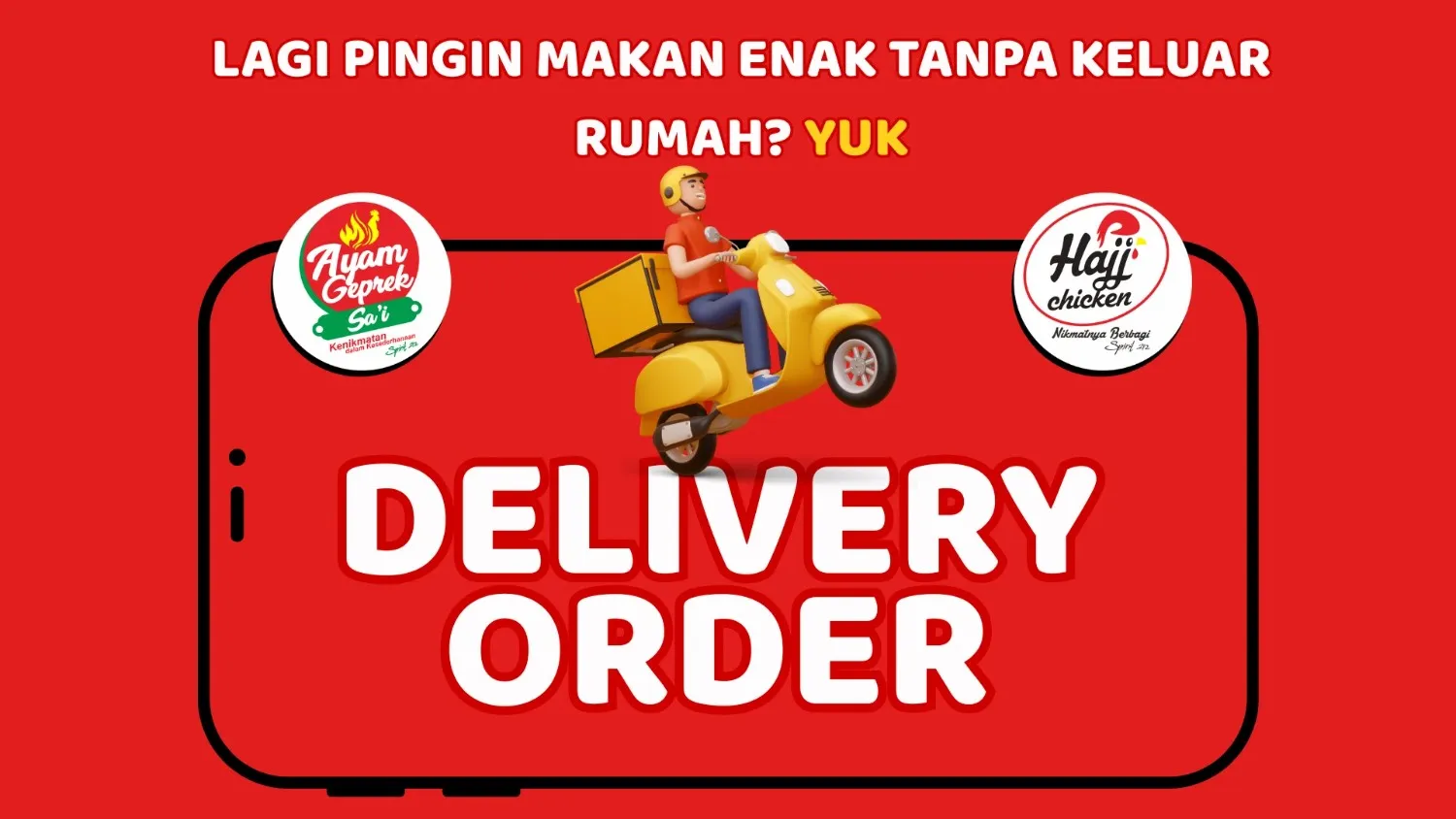 Delivery Order Ayam Geprek Sa'i dan Hajj Chicken: Solusi Buat yang Lapar Tapi Mager Keluar Rumah
