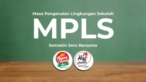 MPLS Seru, Energi Baru: Kenapa Ayam Geprek Sa’i dan Hajj Chicken Cocok Menemani Perjalanan Siswa Baru