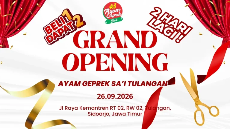 H-2 Opening Ayam Geprek Sa’i Tulangan, Promo Buy 1 Get 1 Tinggal Menghitung Hari