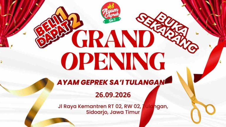 Resmi Buka Hari Ini! Ayam Geprek Sa’i Tulangan Bagi-bagi Promo Buy 1 Get 1